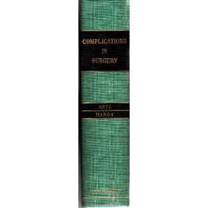    Complications in Surgery & Their Manag Curtis P Artz Books
