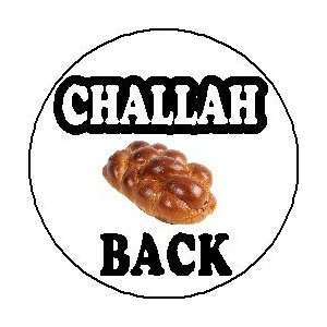   BACK 1.25 Pinback Button Badge / Pin ~ Funny Humor Jewish Shabbat
