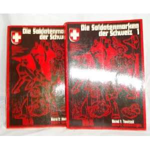   Die Soldatenmarken der Schweiz. Band 1 & 2: H. Sulser: Books