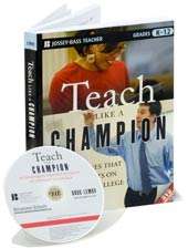 Teach Like a Champion 49 Techniques that Put Students on the Path to 