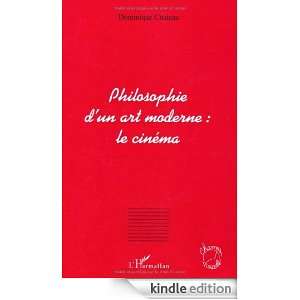Philosophie dun art moderne  le cinéma (Champs visuels) (French 