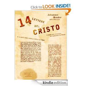 14 lettere del Cristo (Visionari) (Italian Edition) Johannes Baader 