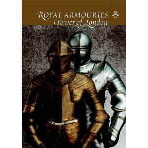    Royal Armouries Tower of London (9780948092343) Guy Wilson Books