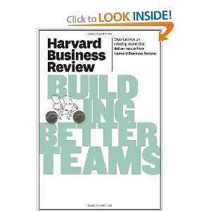 Harvard Business Review on Building Better Teams and over one million 