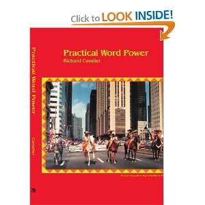    Practical Word Power (9780595130481) Richard Cavalier Books