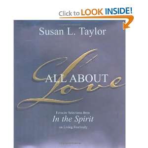  Spirit on Living Fearlessly (9781601621146) Susan L. Taylor Books