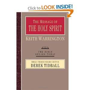 The Message of the Holy Spirit (Bible Speaks Today 