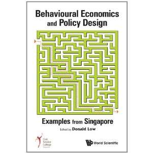  Behavioural Economics and Policy Design Examples from 