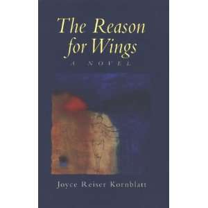  The Reason for Wings (Library of Modern Jewish Literature 