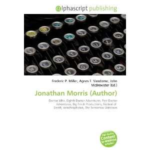  Jonathan Morris (Author) (9786133784017) Books