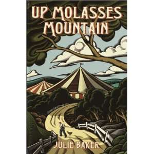  Up Molasses Mountain (9780385900485) Julie Baker Books