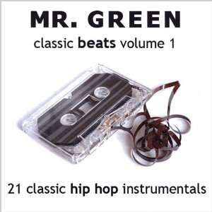  Vol. 1 Classic Beats: Mr. Green: Music