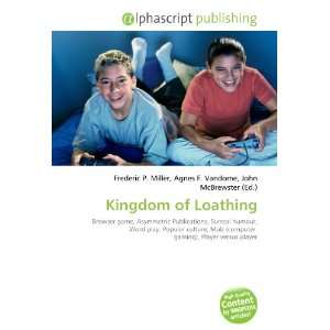  Kingdom of Loathing (9786134035552) Books