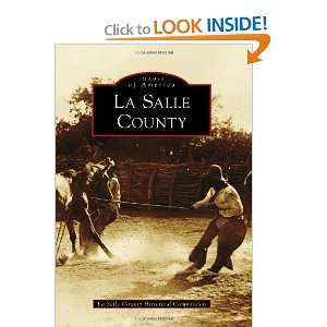  La Salle County (Images of America (Arcadia Publishing 