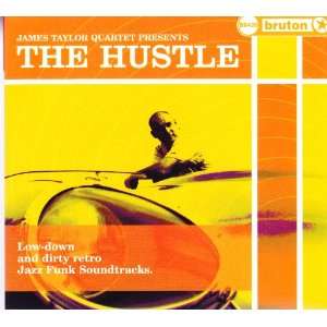  The Hustle (UK Import, 2004) James Taylor Quartet Music