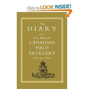   Canadian Field Artillery 1916 1919 (9781843423591) Anon Anon Books