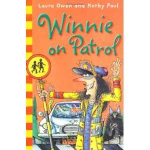  Winnie on Patrol (9780192729125) Laura Owen, Korky Paul Books