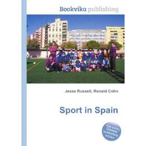  Sport in Spain Ronald Cohn Jesse Russell Books