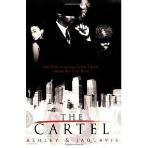 The Cartel [Paperback] Ashley and JaQuavis Books