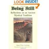Being Still: Reflections on an Ancient Mystical Tradition by Jean Yves 
