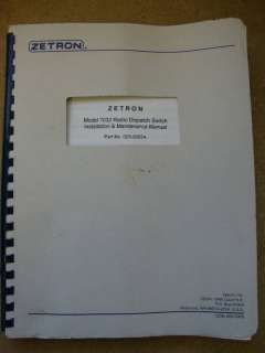 Zetron Model 7032 Radio Dispatch Switch Manual # 232  