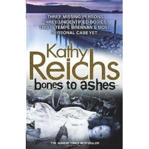  Bones to Ashes (Temperance Brennan 10) [Paperback] Kathy 