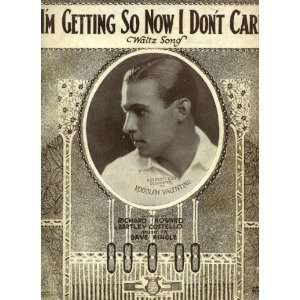   Dont Care Vintage 1923 Sheet Music dedicated to Rudolph Valentino