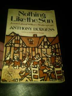 Nothing Like the Sun by Anthony Burgess Vintage Trade Paperback Norton 
