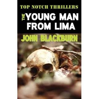 The Young Man from Lima (Top Notch Thrillers) by John Blackburn (Jul 