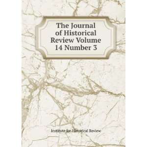   Review Volume 14 Number 3: Institute for Historical Review: Books