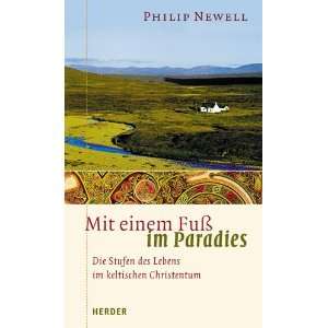   Lebens im keltischen Christentum  Philip Newell Bücher