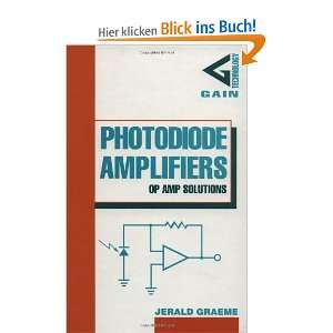 Photodiode Amplifiers Op Amp Solutions  Jerald Graeme 