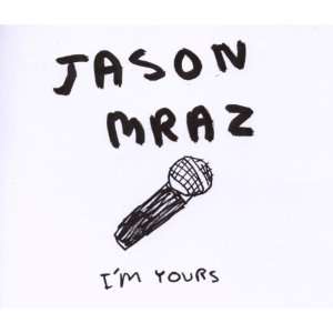 Yours Jason Mraz  Musik