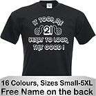 New Funny T Shirt 21st Birthday Gift size S 5