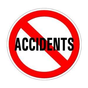 No Accidents   Window Bumper Sticker Automotive