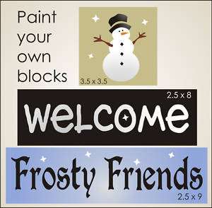 Stencil Welcome Frosty Friends Snowman Christmas Blocks  