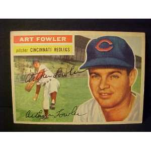 Art Fowler Cincinnati Redlegs #47 1956 Topps Signed Autographed 