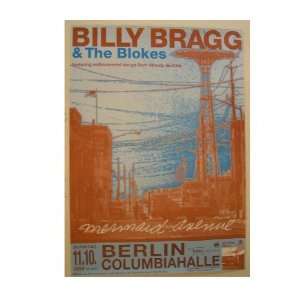 Billy Bragg & The Blokes Poster Woody Guthrie And