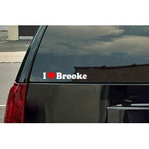  I Love Brooke Vinyl Decal   White with a red heart 