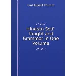   Self Taught and Grammar in One Volume Carl Albert Thimm Books