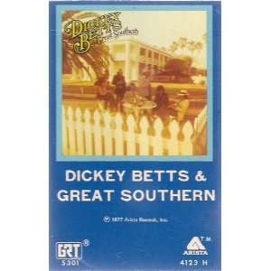    Dickey Betts & Great Southern (Audio Cassette) Dickey Betts Music