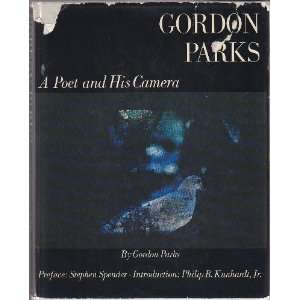  Gordon Parks A Poet and His Camera Gordon Parks, Stephen 