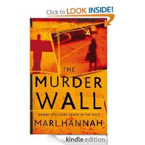 The Murder Wall Mari Hannah  Kindle Store