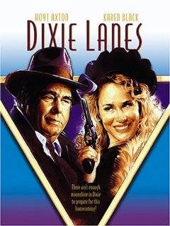 33. Dixie Lanes DVD ~ Hoyt Axton