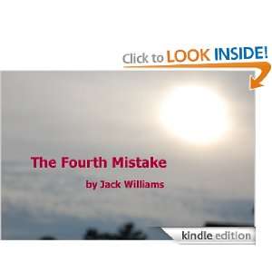  The Fourth Mistake eBook Jack Williams Kindle Store