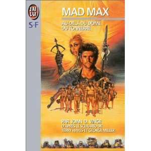  Mad Max au delà du dôme du tonnerre: Joan D Vinge: Books