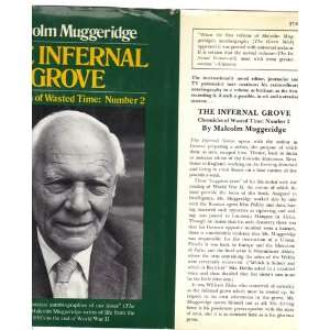   Grove, Chronicles of Wasted Time Number 2 Malcolm Muggeridge Books