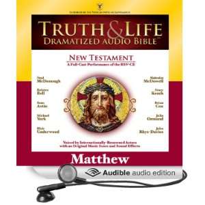  Truth and Life Dramatized Audio Bible New Testament: Matthew 