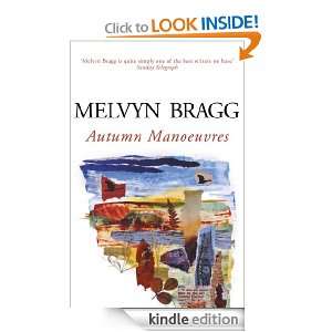 Autumn Manoeuvres Melvyn Bragg  Kindle Store