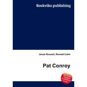 Pat Conroy [Paperback]